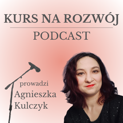 Podcast Kurs na Rozwoj Cover